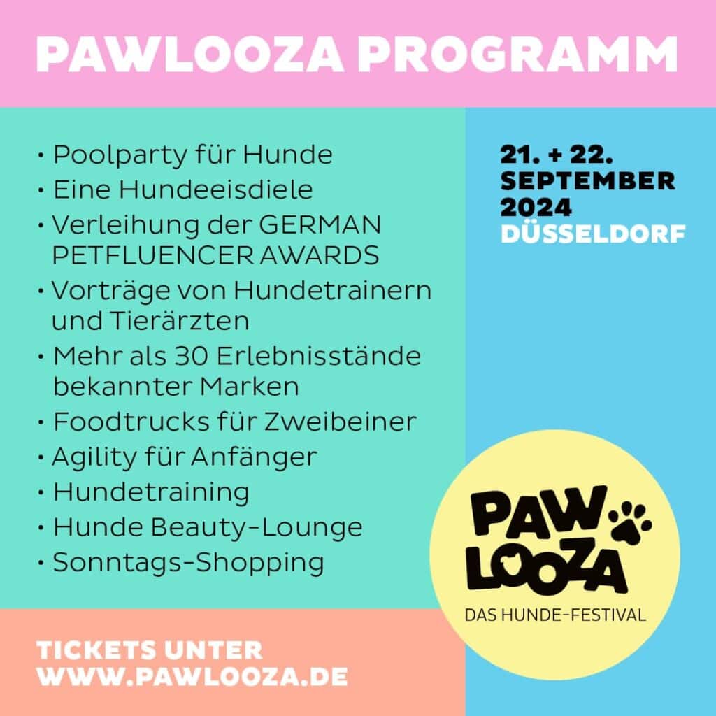 Kommt am 21. Und 22. September 2024 zum Pawlooza-Festival in Düsseldorf! Freut euch auf eine Poolparty, Preisverleihungen, Workshops wie Hundetrainings von Hundeo, Foodtrucks, Agility-Parcours und eine Beauty-Lounge für eure pelzigen Freunde. Tickets gibt es unter www.pawlooza.de.